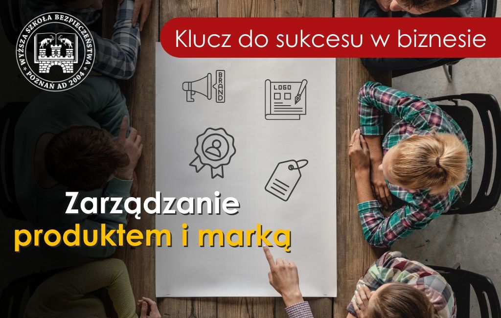 Zarządzanie produktem i marką w WSB w Poznaniu